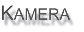 Kamera

