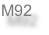 M92
